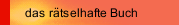 das rätselhafte Buch
